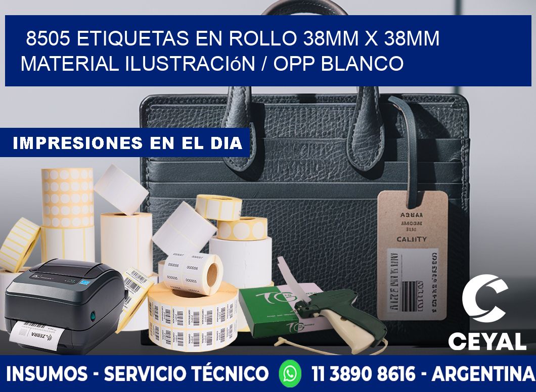 8505 Etiquetas en rollo 38mm x 38mm material Ilustración / OPP Blanco