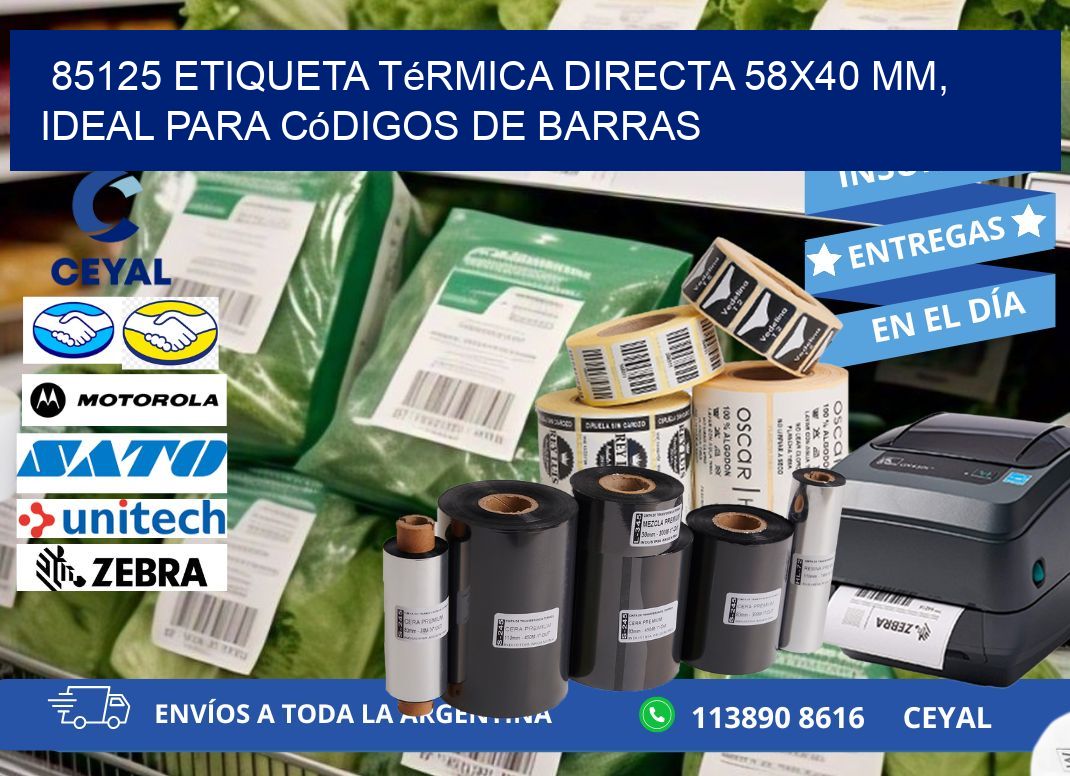 85125 Etiqueta Térmica Directa 58x40 mm, ideal para códigos de barras