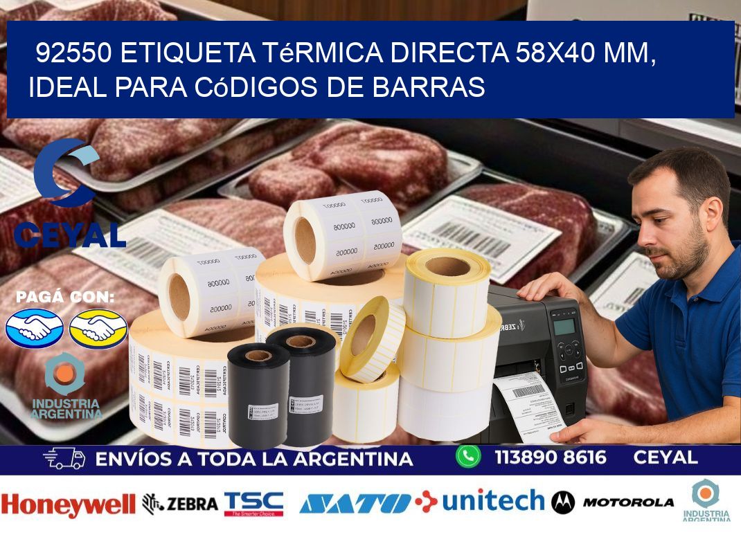 92550 Etiqueta Térmica Directa 58x40 mm, ideal para códigos de barras