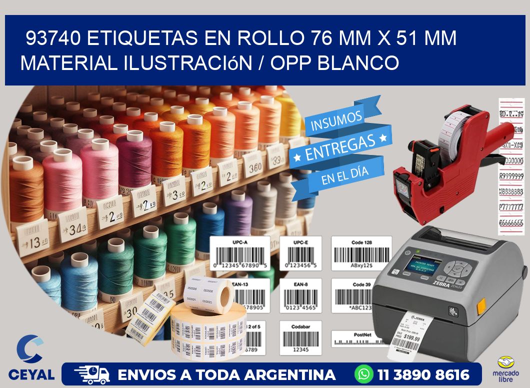 93740 Etiquetas en rollo 76 mm x 51 mm material Ilustración / OPP Blanco