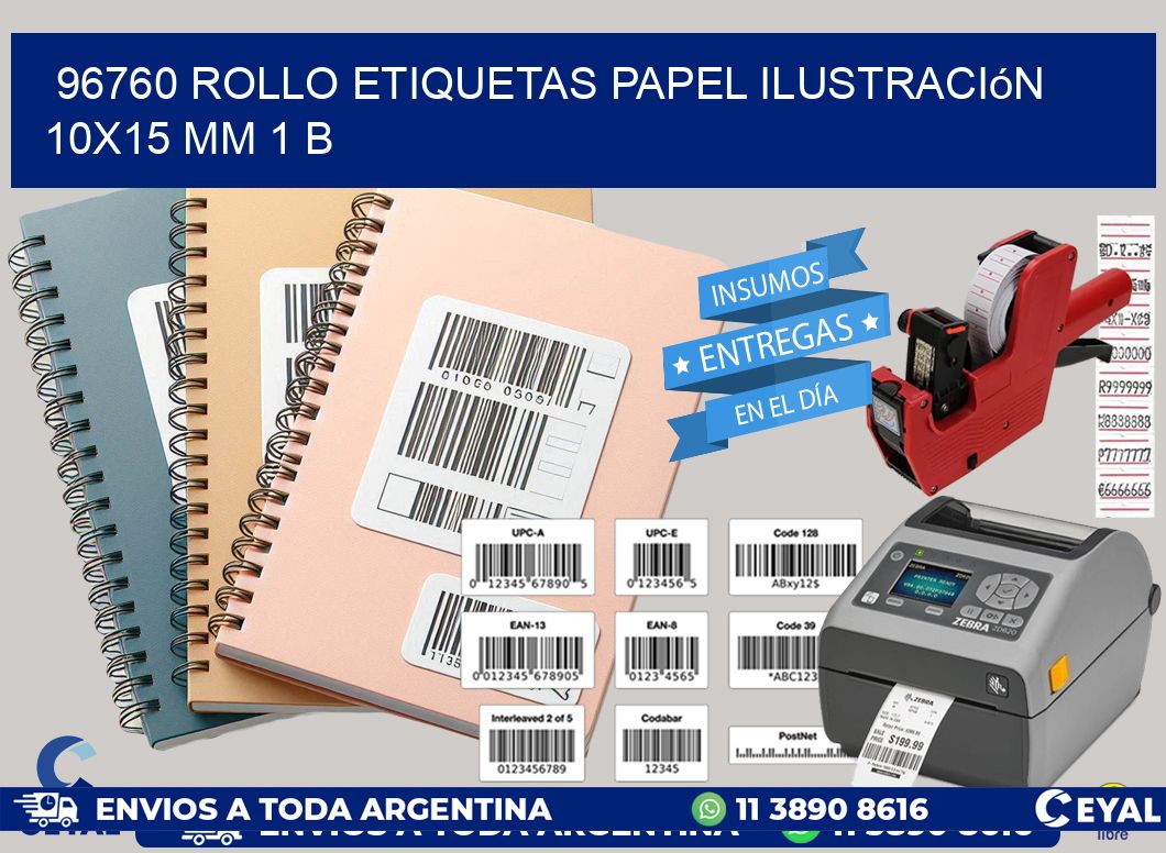 96760 Rollo Etiquetas Papel Ilustración 10x15 Mm 1 B