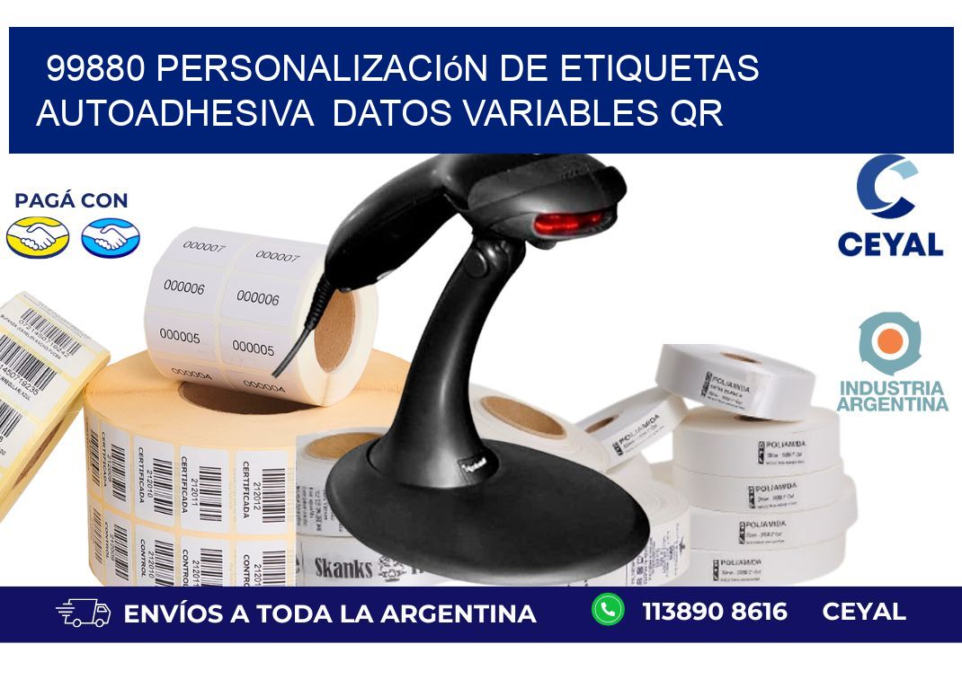 99880 Personalización de etiquetas autoadhesiva datos variables QR
