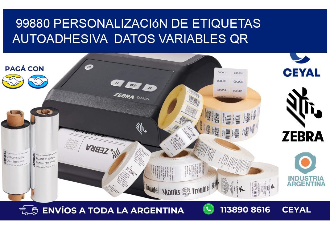 99880 Personalización de etiquetas autoadhesiva datos variables QR