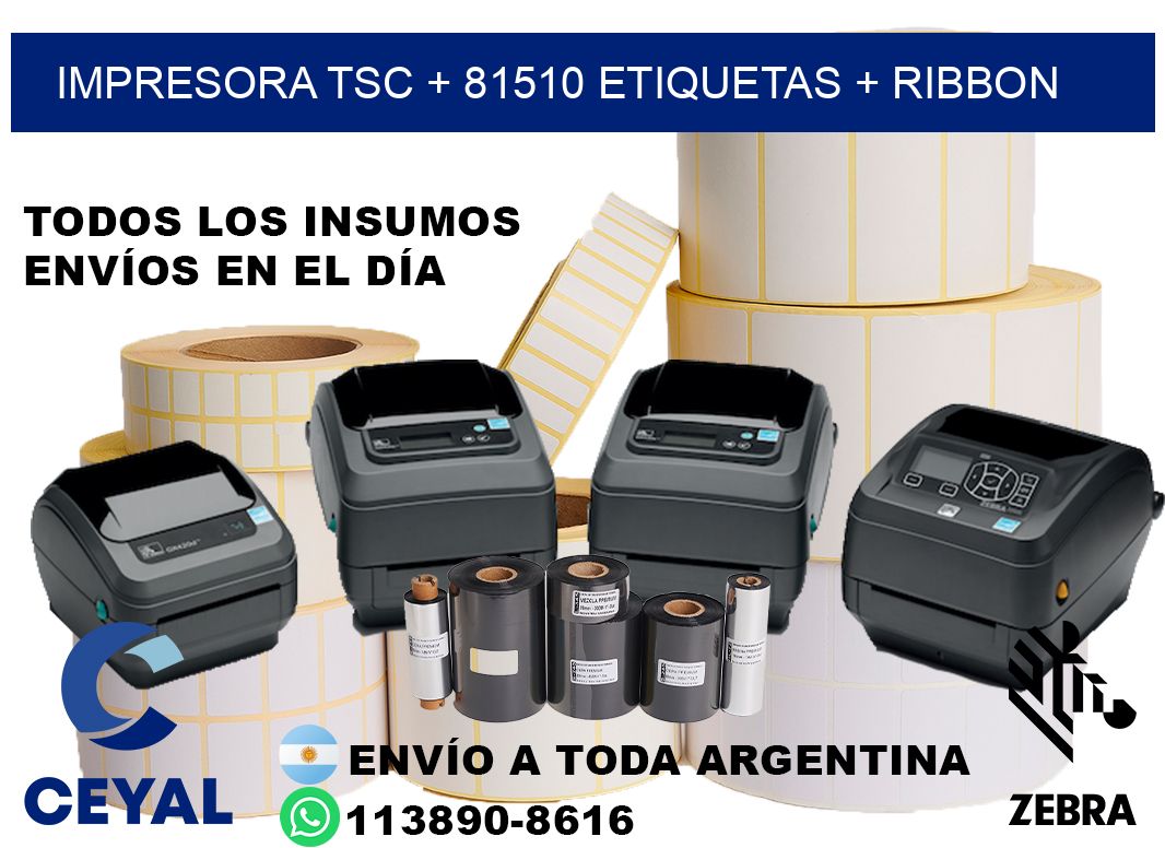 impresora TSC + 81510 etiquetas + ribbon
