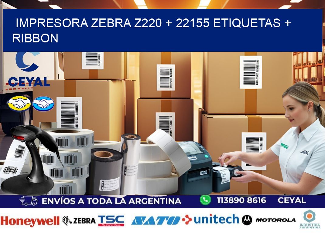impresora zebra z220 + 22155 etiquetas + ribbon