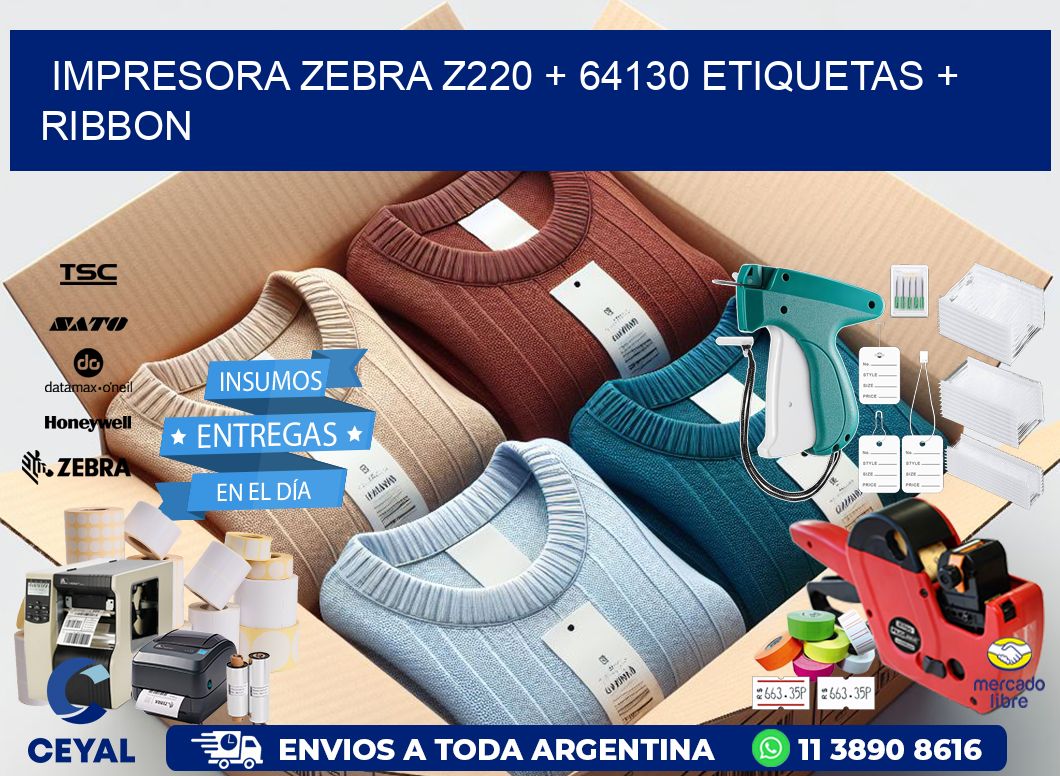 impresora zebra z220 + 64130 etiquetas + ribbon