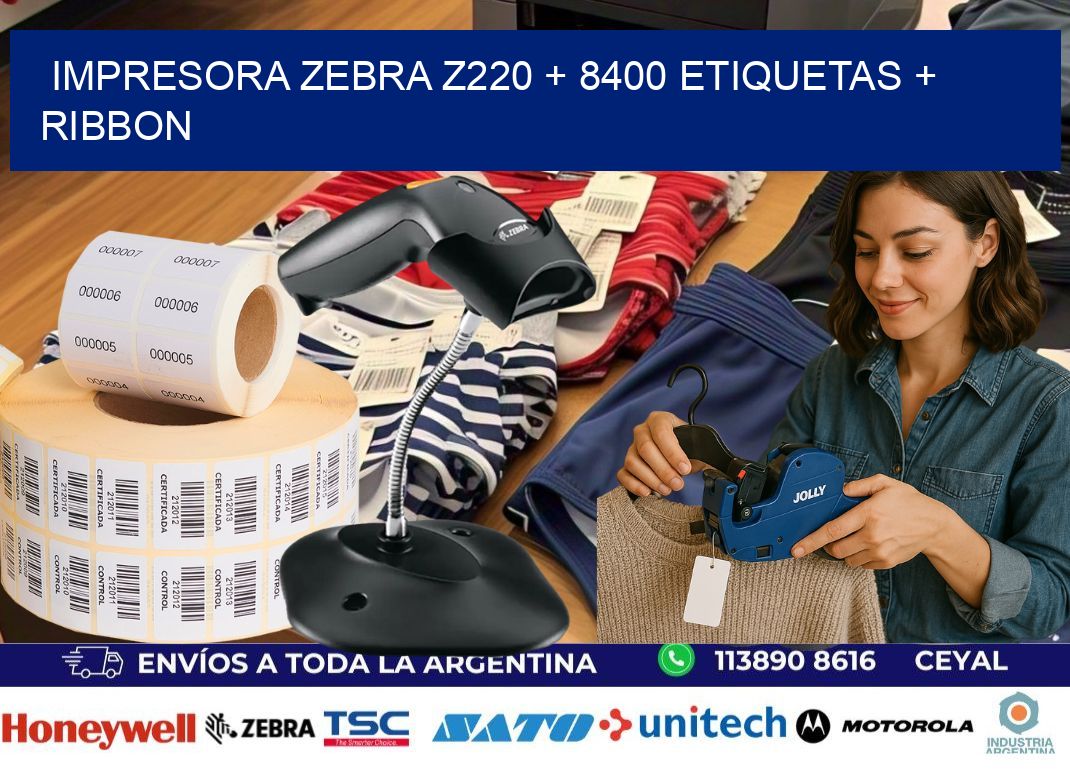 impresora zebra z220 + 8400 etiquetas + ribbon
