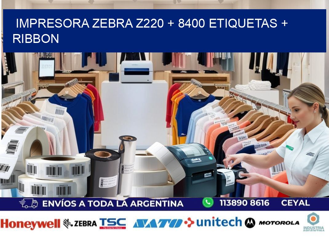 impresora zebra z220 + 8400 etiquetas + ribbon