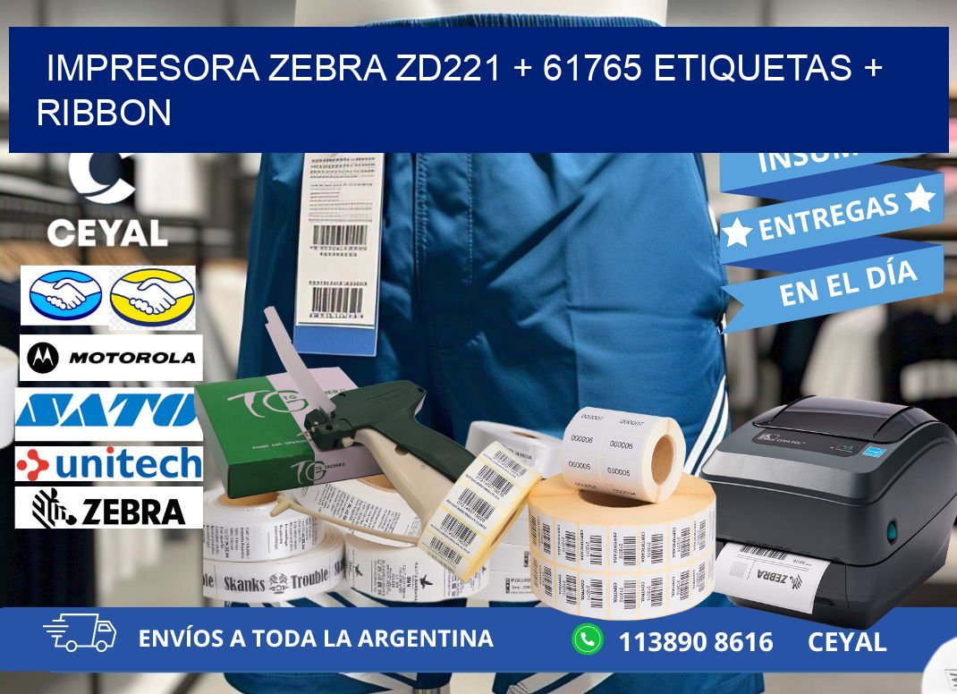 impresora zebra zd221 + 61765 etiquetas + ribbon