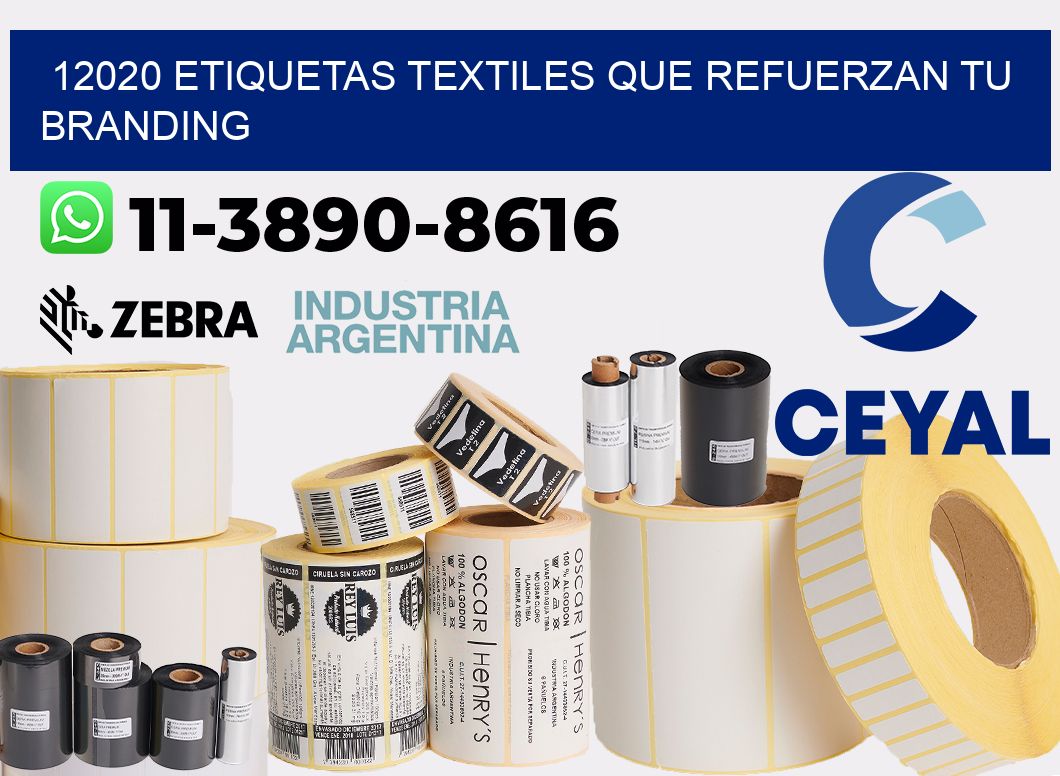 12020 Etiquetas textiles que refuerzan tu branding