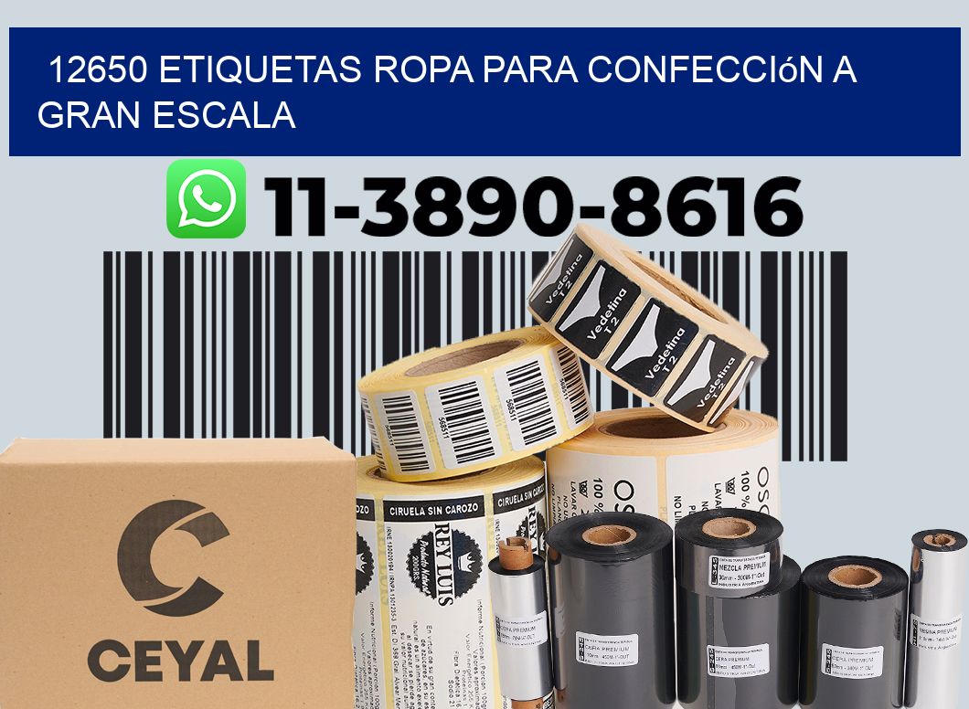 12650 Etiquetas ropa para confección a gran escala