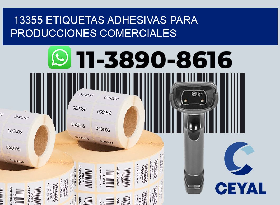 13355 Etiquetas adhesivas para producciones comerciales