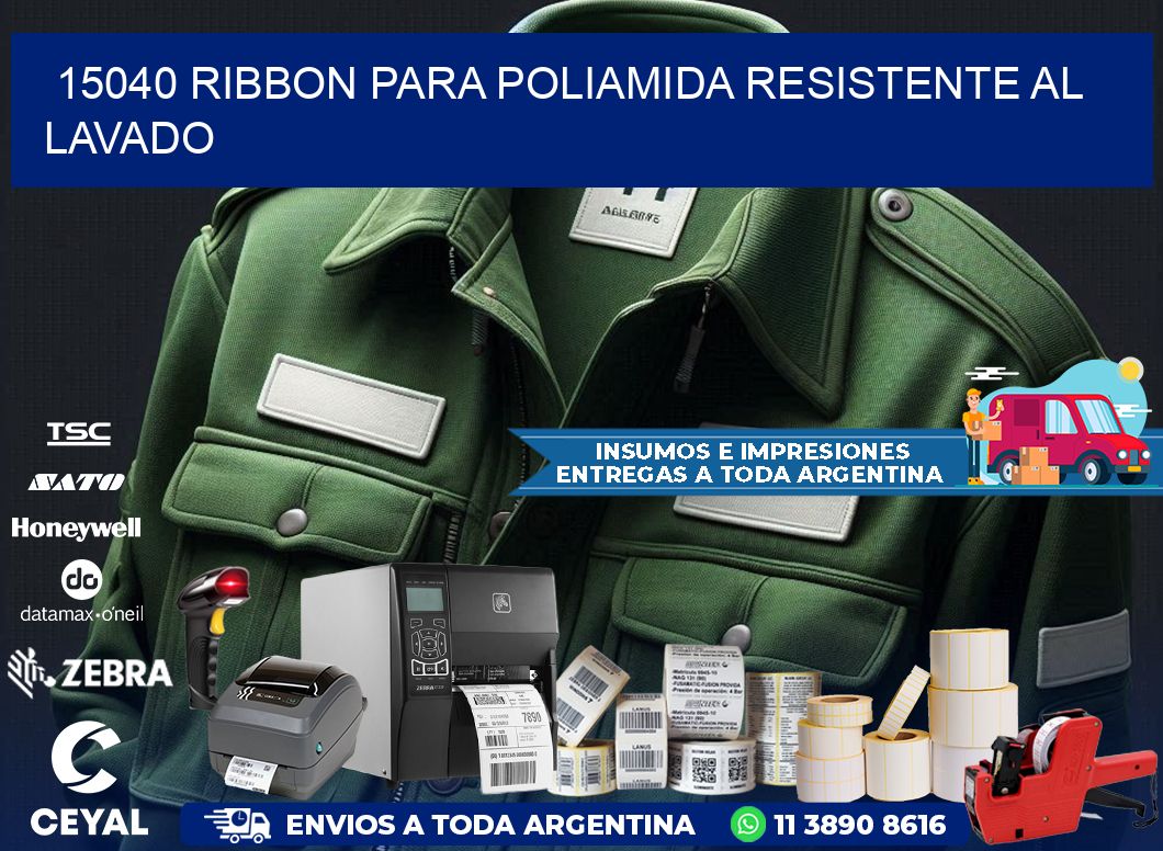 15040 ribbon para poliamida resistente al lavado