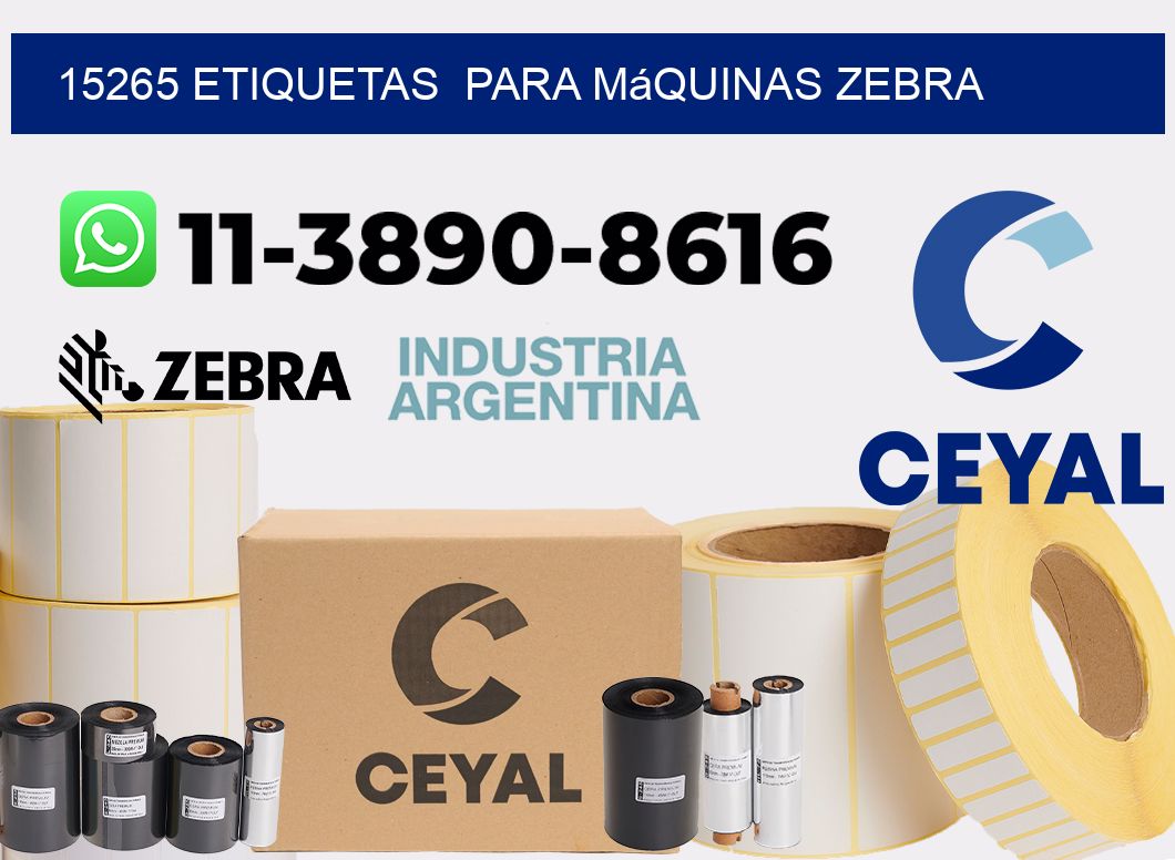 15265 etiquetas  para máquinas Zebra