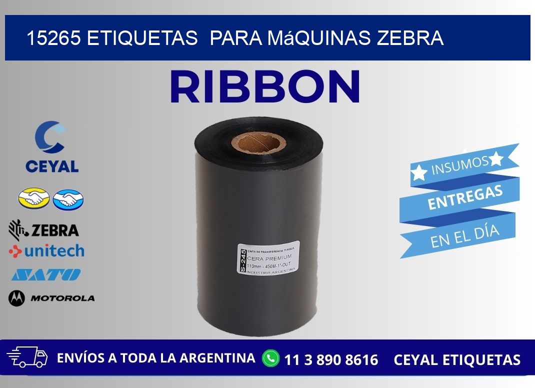 15265 etiquetas  para máquinas Zebra