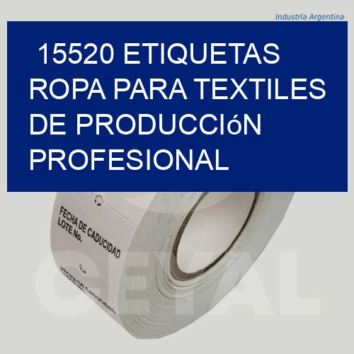 15520 Etiquetas ropa para textiles de producción profesional