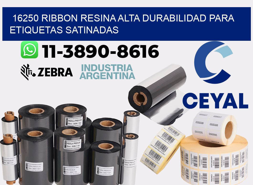 16250 ribbon resina alta durabilidad para etiquetas satinadas