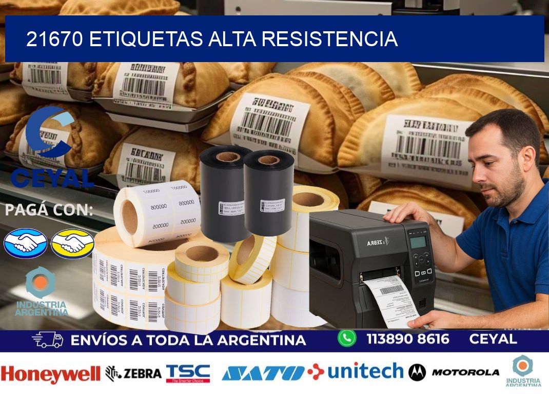 21670 etiquetas alta resistencia