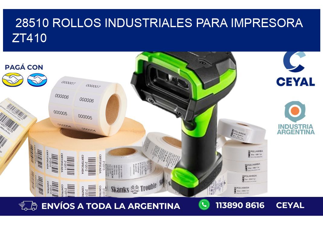 28510 rollos industriales para impresora zt410