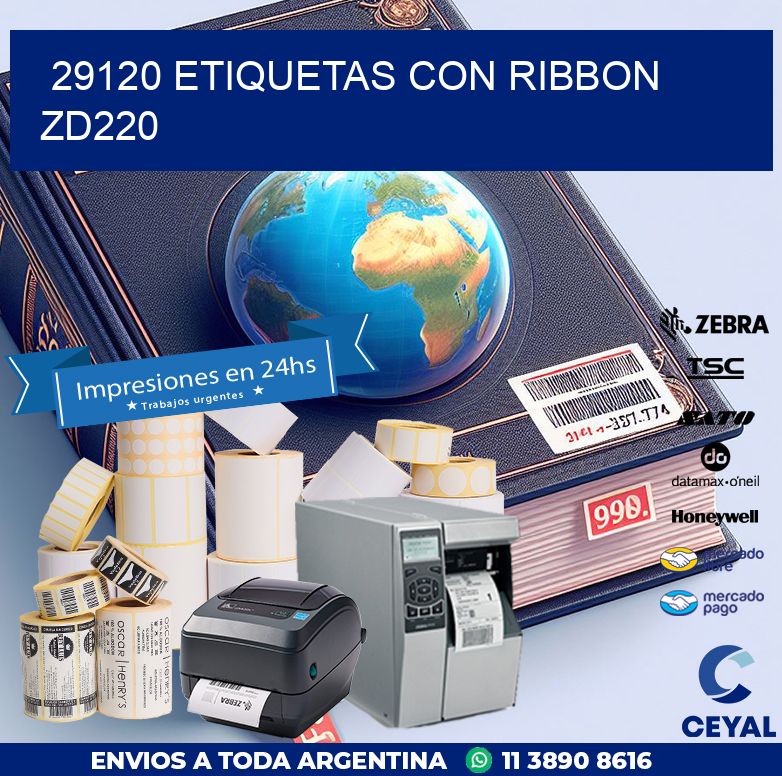 29120 etiquetas con ribbon zd220