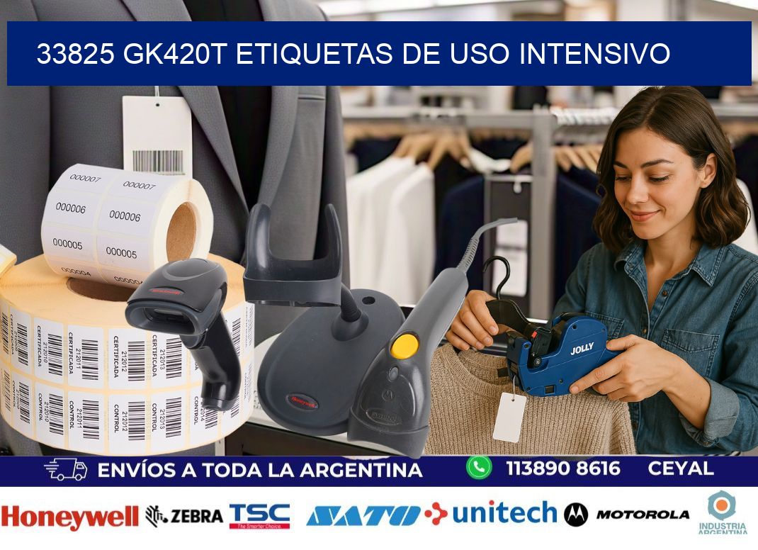 33825 gk420t etiquetas de uso intensivo