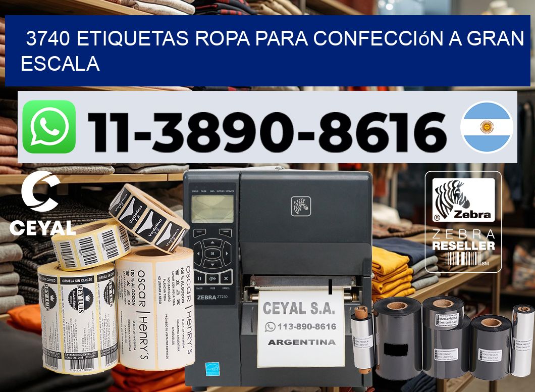3740 Etiquetas ropa para confección a gran escala