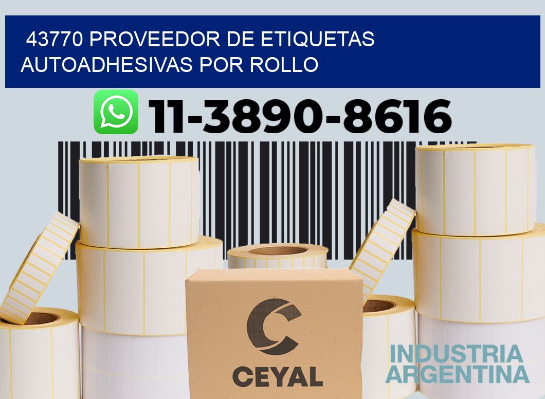 43770 proveedor de etiquetas  autoadhesivas por rollo