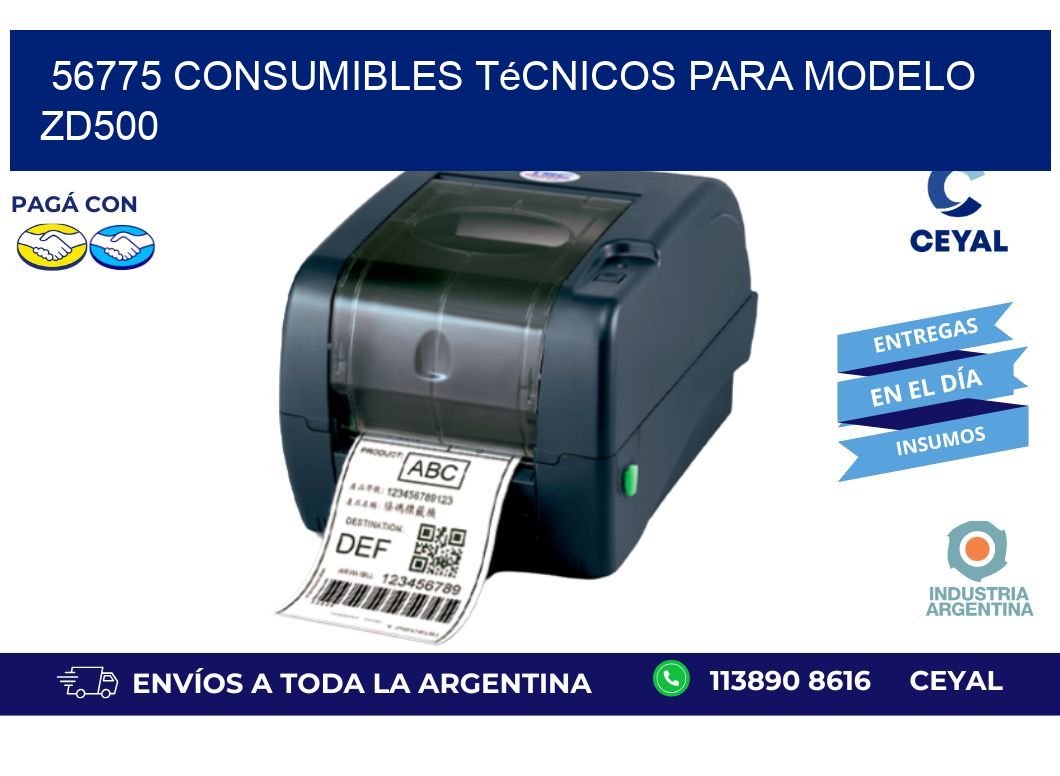 56775 consumibles técnicos para modelo zd500