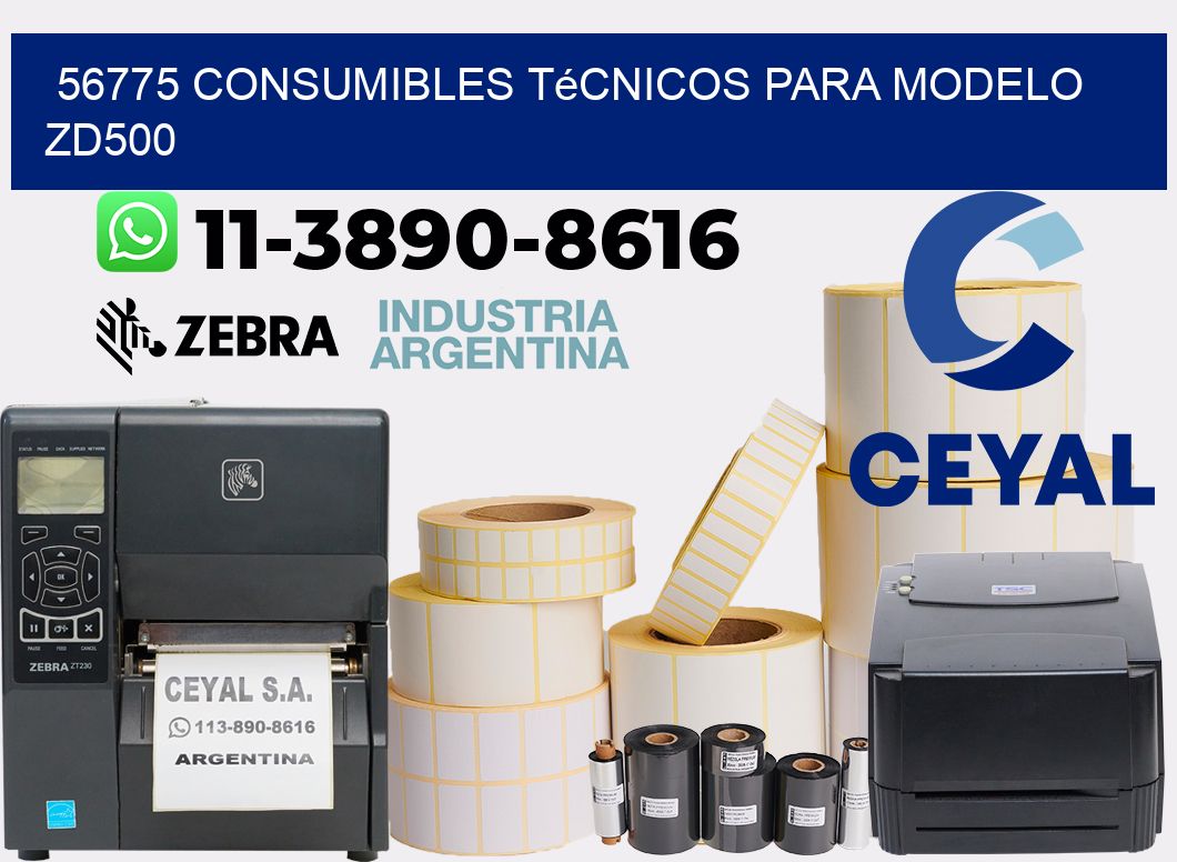 56775 consumibles técnicos para modelo zd500