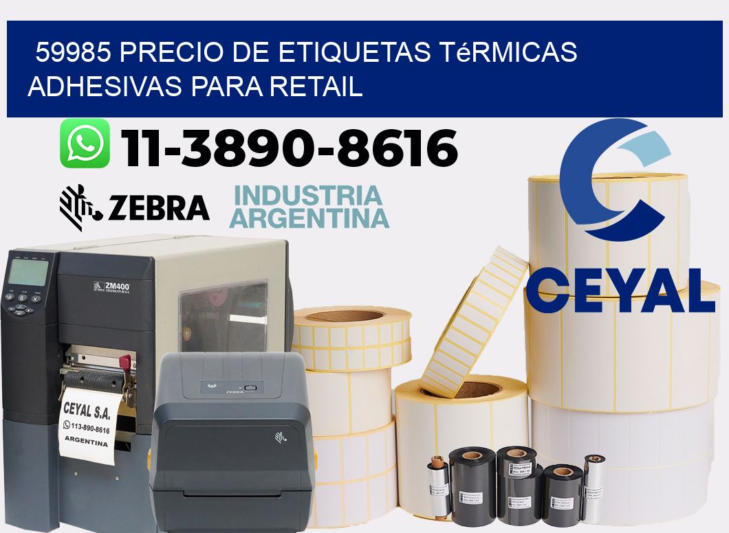 59985 precio de etiquetas térmicas adhesivas para retail