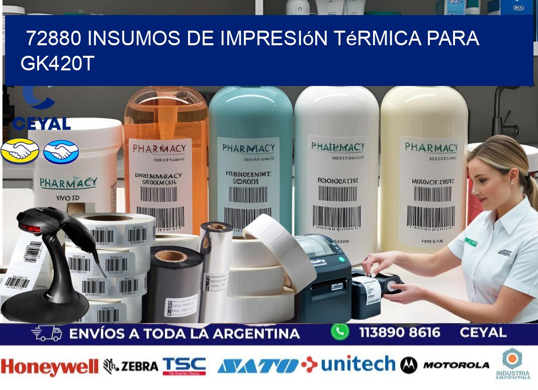 72880 insumos de impresión térmica para gk420t