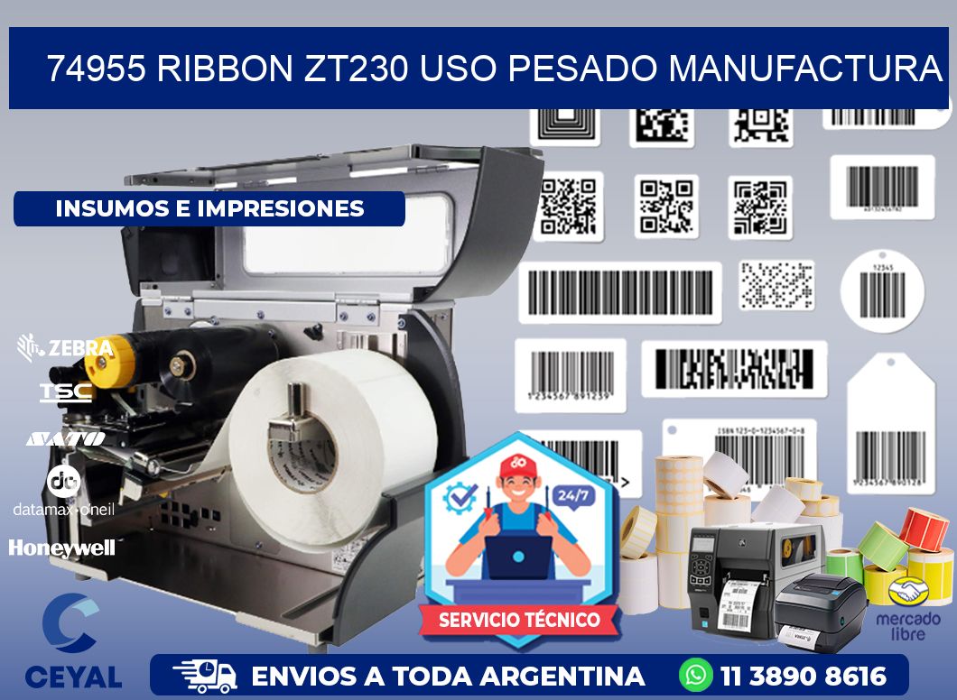 74955 ribbon zt230 uso pesado manufactura