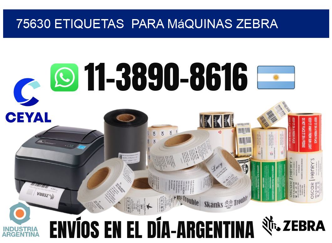 75630 etiquetas  para máquinas Zebra
