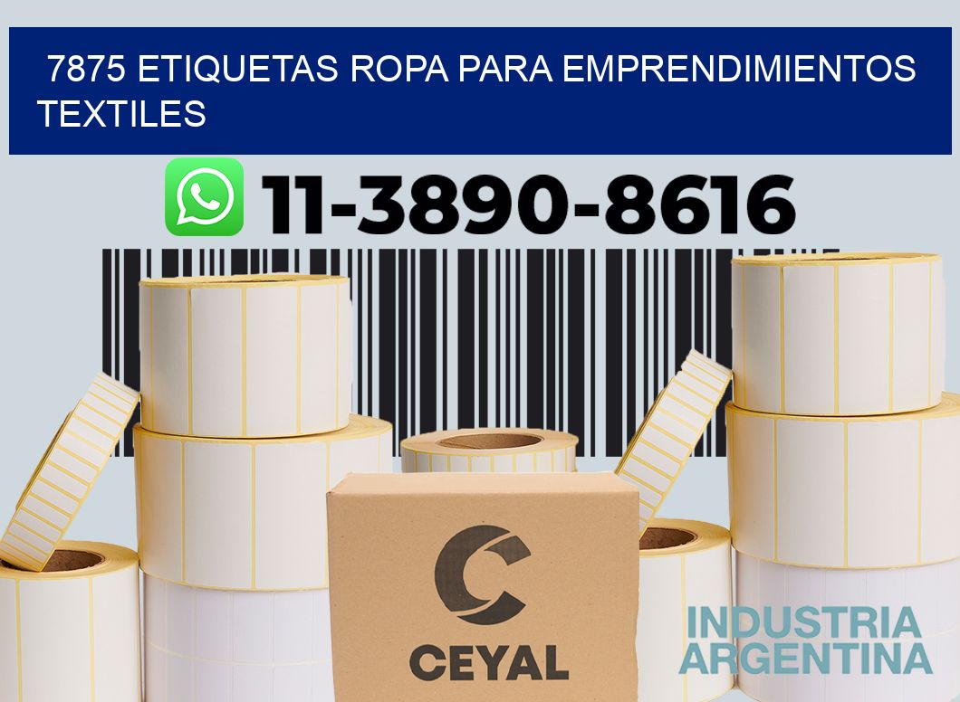 7875 Etiquetas ropa para emprendimientos textiles