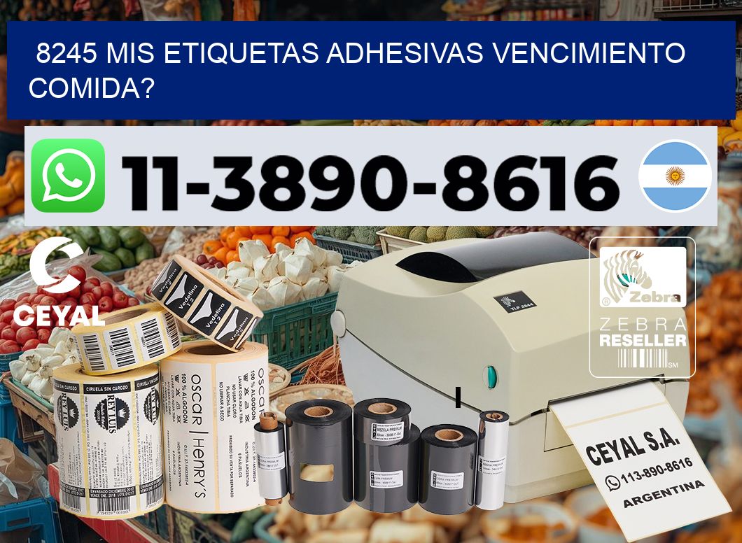 8245 mis etiquetas adhesivas vencimiento comida?