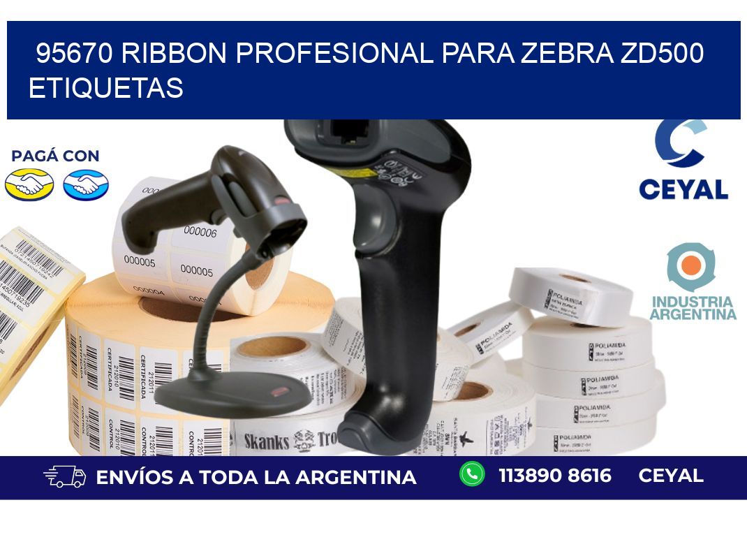 95670 ribbon profesional para zebra zd500 etiquetas