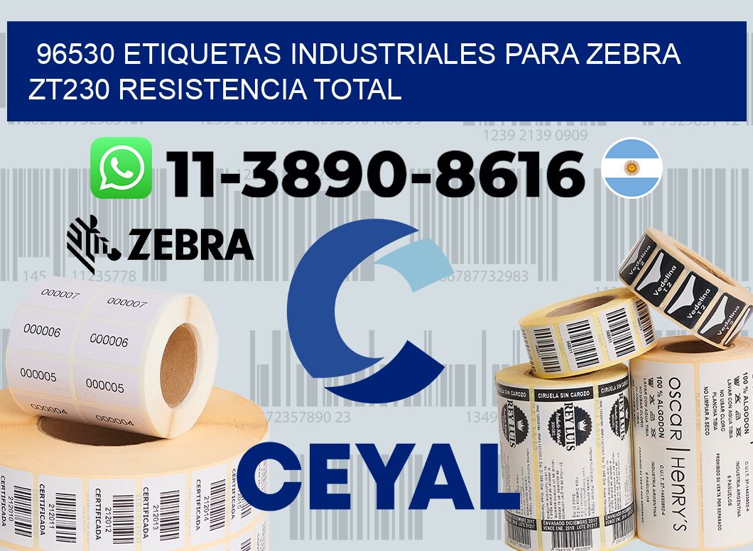 96530 etiquetas industriales para zebra zt230 resistencia total