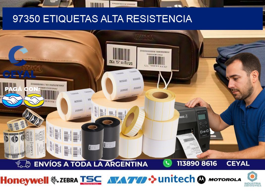 97350 etiquetas alta resistencia