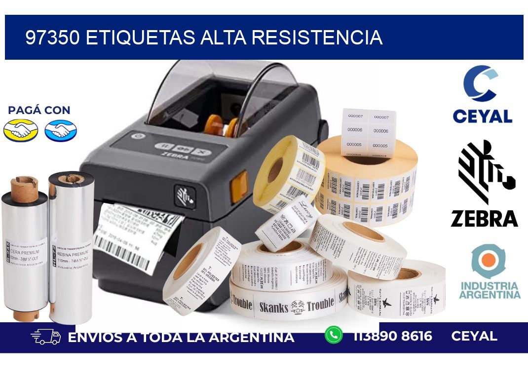 97350 etiquetas alta resistencia