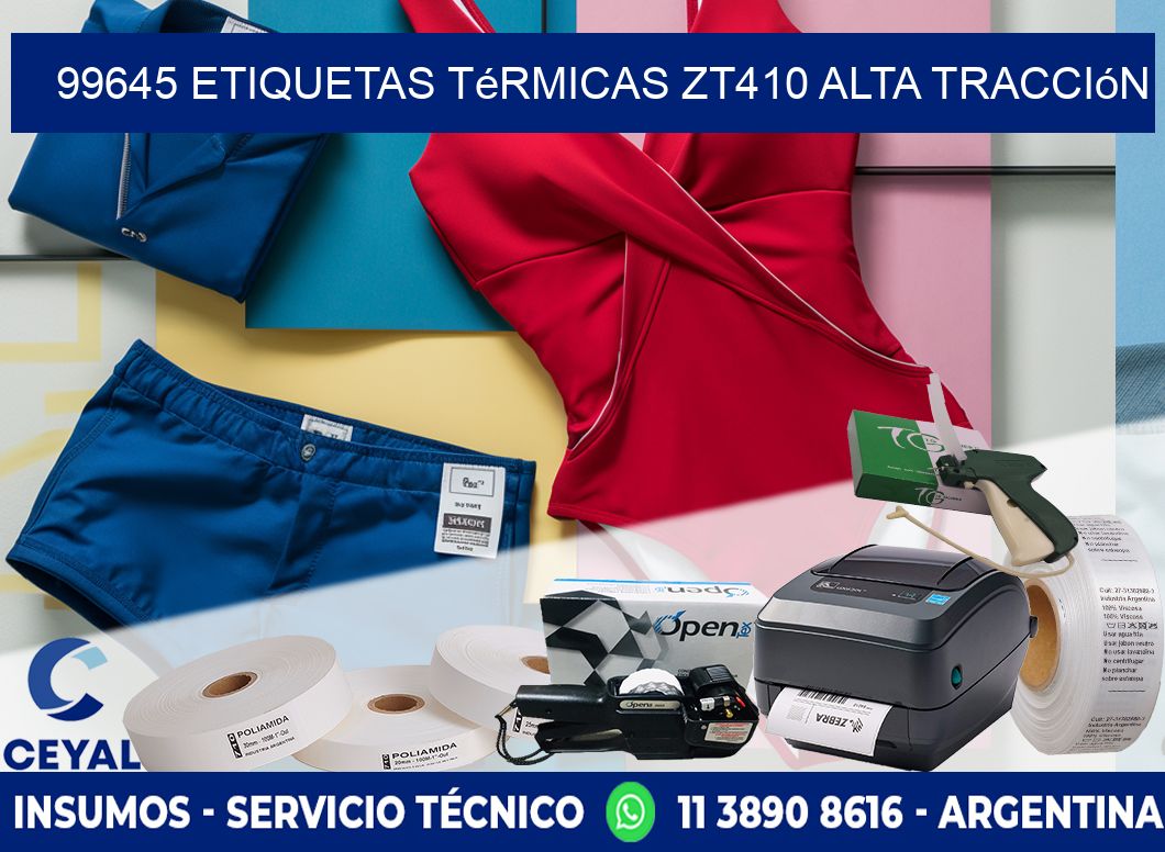 99645 etiquetas térmicas zt410 alta tracción