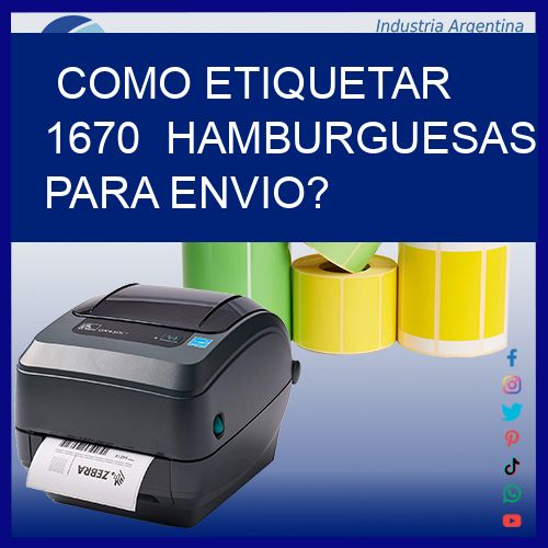 como etiquetar 1670 hamburguesas para envio?
