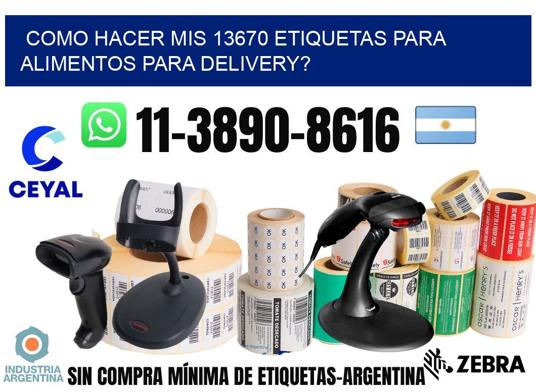 como hacer mis 13670 etiquetas para alimentos para delivery?