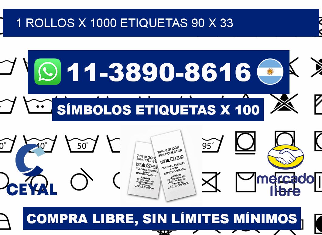 1 rollos x 1000 etiquetas 90 x 33