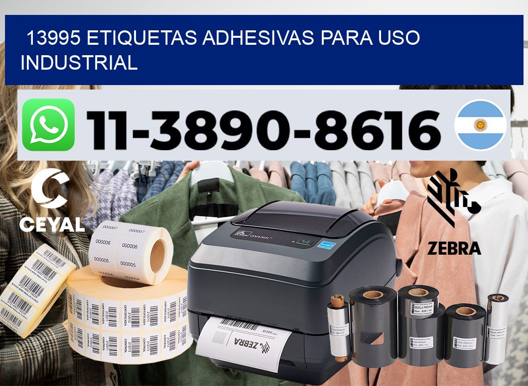 13995 Etiquetas adhesivas para uso industrial