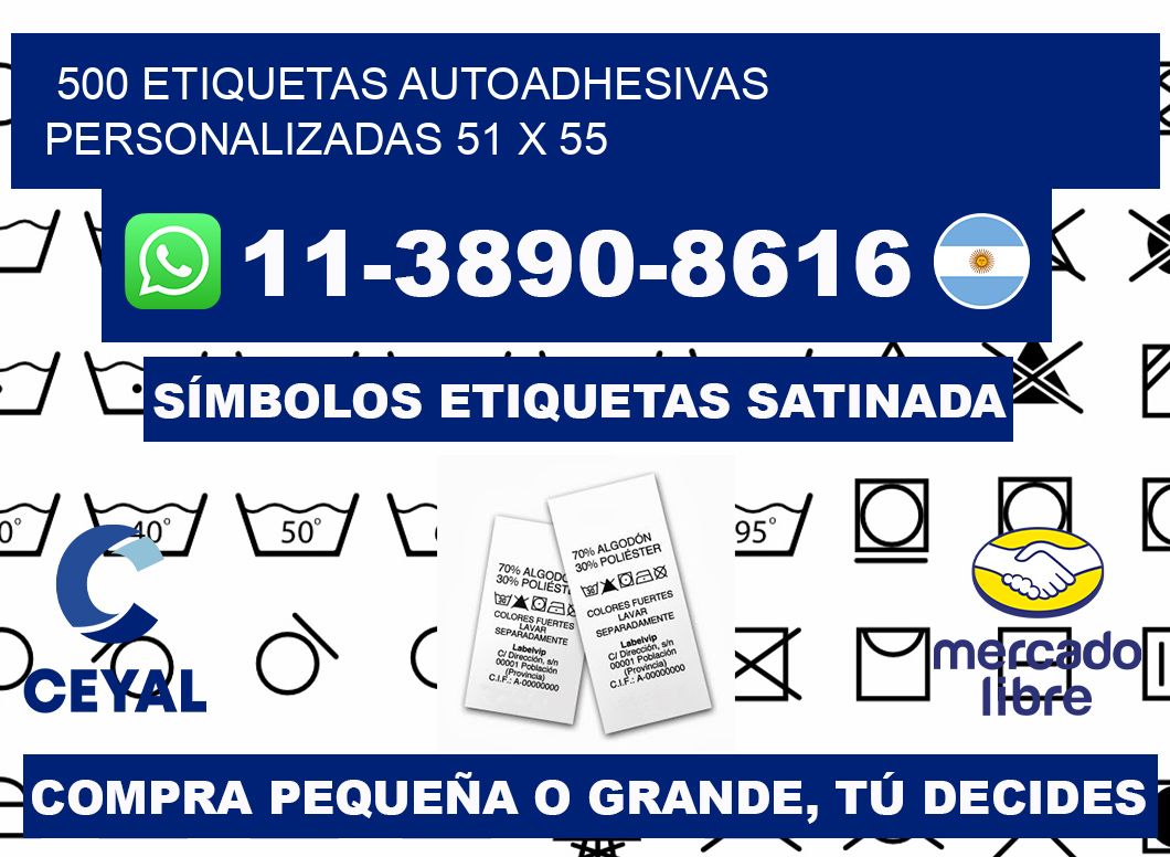 500 Etiquetas autoadhesivas personalizadas 51 x 55