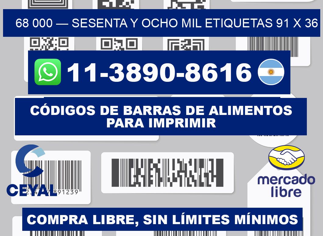 68 000 — sesenta y ocho mil etiquetas 91 x 36