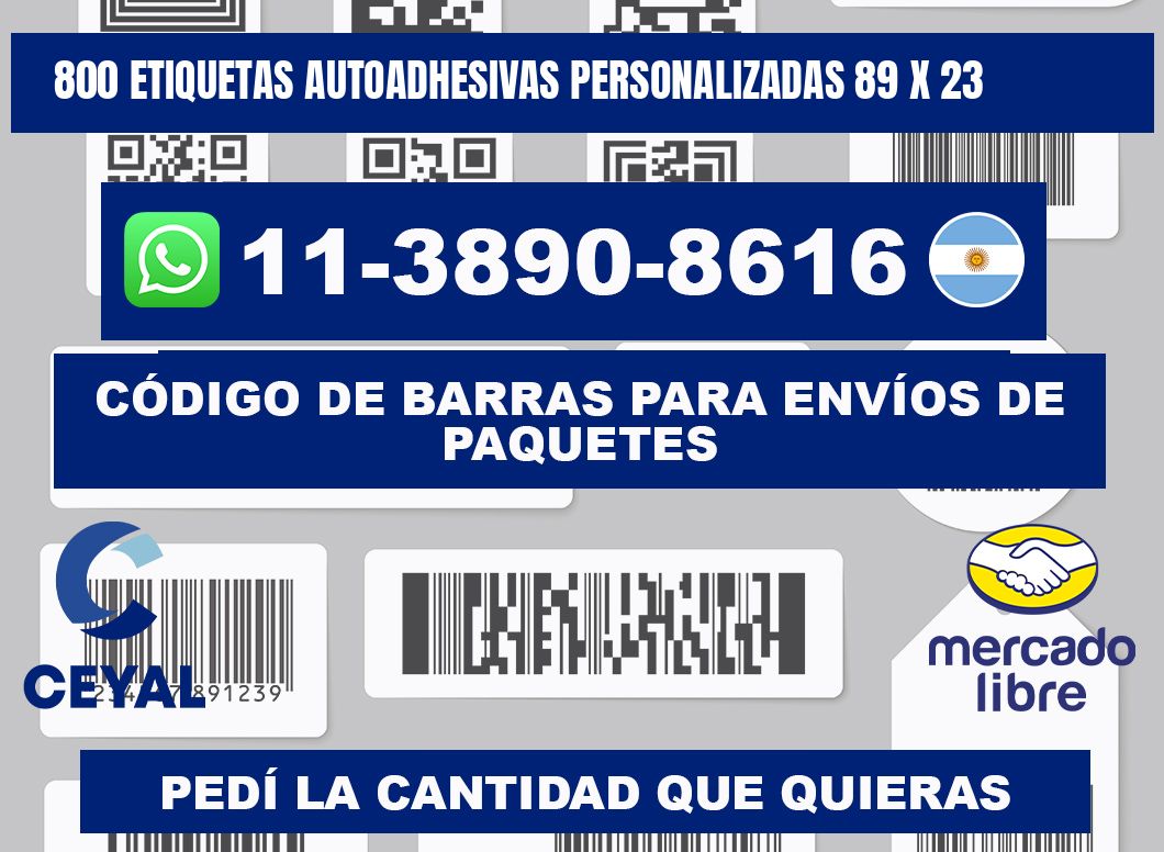800 Etiquetas autoadhesivas personalizadas 89 x 23