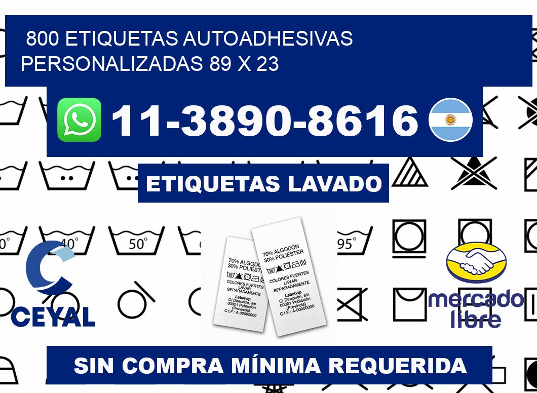 800 Etiquetas autoadhesivas personalizadas 89 x 23