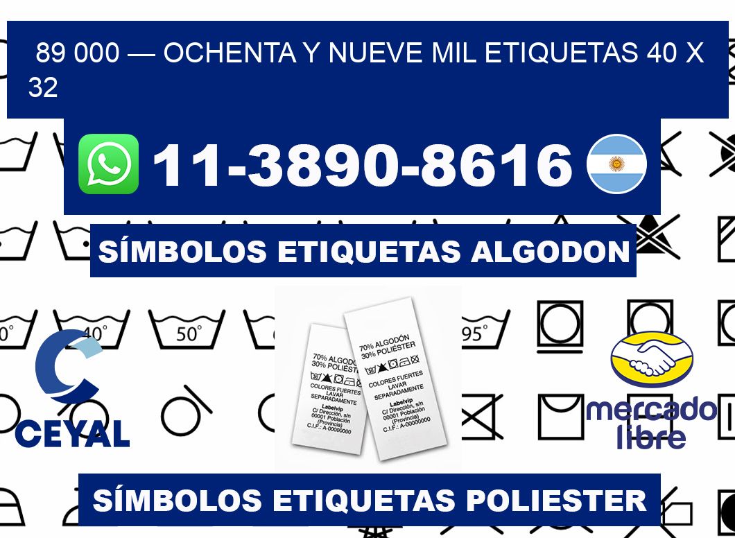 89 000 — ochenta y nueve mil etiquetas 40 x 32