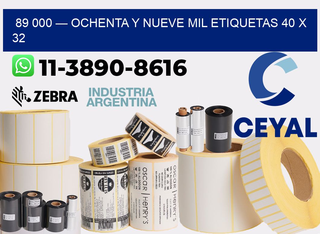 89 000 — ochenta y nueve mil etiquetas 40 x 32